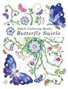 Libros para colorear para adultos remolinos de mariposas: libros para colorear para adultos relajación (arriba