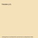 TRAUMA (LP), Psicologi