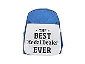 THE BEST Medal Dealer EVER printed kid's blue backpack, Cute backpacks, cute small backpacks, cute black backpack, cool black backpack, fashion backpacks, large fashion backpacks, black fashion backpa