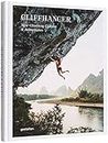 Cliffhanger: New Climbing Culture and Adventures: New climbing and people on the rocks