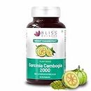 Bliss Welness Garcinia Cambogia 2000 Mg 60% HCA Weight Loss Supplement | Fat Burner | Boosts Metabolism | Appetite Suppressant For Men and Women - 60 Tablets
