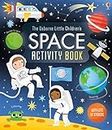 Little Children's Space Activity Book: 1 (Little Children's Activity Books)