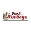 SignMission 12", Fresh Turkeys