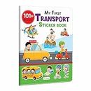 My First Transport Sticker Book: Activity Book for Children, Learning Adventures - Early Learning Fun for Kids, Sticker Learning Journey