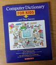 Barron's Computer Dictionary for Kids... and Their Parents - Illustrated - NEW