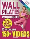 Wall Pilates Workouts: 28 Day Wall Pilates Exercise Chart and 7 Day Wall Pilates for Seniors, Women and Beginners. Fitness Planner. Balance and ... Part 2, and Chair Yoga. Highly rated books.)