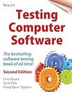 Testing Computer Software - The Best Selling Testing Book of All Time 2e