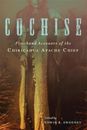 Cochise: Firsthand Accounts of the Chiricahua Apache Chief - - Paperback - V...