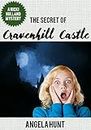 The Secret of Cravenhill Castle (The Nicki Holland Mystery Series Book 8)
