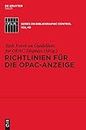Richtlinien für die OPAC-Anzeige (IFLA Series on Bibliographic Control, 40) (German Edition)