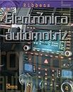 Electronica automotriz/ Understanding Automotive Electronics (Spanish Edition)