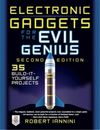 Robert Iannini Electronic Gadgets for the Evil Genius (Poche)