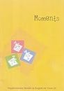 Moments : Supplementary Reader In English For Class - 9