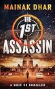 The 1st Assassin: A Unit 22 Thriller