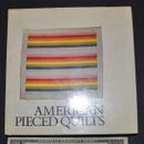 American Pieced Quilts by Jonathan Holstein, Renwick Gallery and Smithsonian...