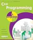 C++ Programming in easy steps, 4th Edition, Mike McGrath, Used; Good Book