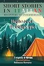 Halloween in Campeggio - Short Stories in Italian for Beginner and Intermediate Level: Improve Your Reading Skills, Grow Your Vocabulary and Learn ... Collection) (Short Stories to learn Italian)