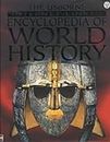The Usborne Internet-linked Encyclopedia of World History (Internet-linked S.)