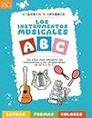 ABC Los instrumentos musicales: Colorea y Aprende