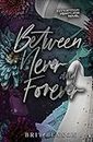 Between Never and Forever: Special Edition Cover