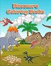 Dinosaurs Coloring Books: Dinosaur Activity Book For Toddlers and Adult Age, Childrens Books Animals For Kids Ages 3 4-8: 14