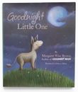 Goodnight Little One  by Margaret Wise Brown  LARGE HARDCOVER, For 2-5 year olds