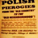 POLISH PIEROGIES Cookbook old neighborhood doughs fillings MEAT pastry PIEROGI--