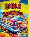 Cars & Creativity vol1: Exciting cool coloring book for kids ages 5 and up