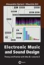 Electronic music and sound design. Theory and practice with Max 8 (Vol. 2)