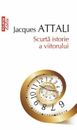 Scurta historie a viitorului de Jacques Attali, libro rumano