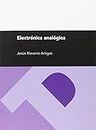 Electrónica analógica (Textos Docentes, Band 24)