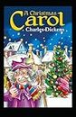 Christmas Carol (illustrated edition).