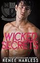 Wicked Secrets: an enemies-to-lovers college romance (Ridge Rogues Book 1)