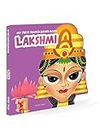 My First Shaped Board Book: Illustrated Goddess Laxmi Hindu Mythology Picture Book for Kids Age 2+ (Indian Gods and Goddesses)