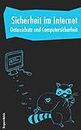 Sicherheit im Internet - Datenschutz und Computersicherheit (German Edition)