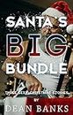 Santa's Big Bundle (English Edition)