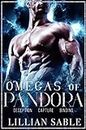 Omegas of Pandora, Volume One (Omegas of Pandora Boxset Book 1)