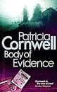 Body Of Evidence: Novel (Kay Scarpetta)