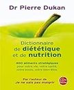 Dictionnaire de diététique et de nutrition (French Edition)