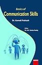 Basic of Communication Skills