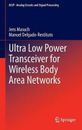 Transceptor de potencia ultra baja para redes inalámbricas de área corporal por Jens Masuch (Engl
