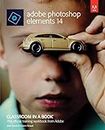 Adobe Photoshop Elements 14 Classroom in a Book