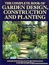 Complete Book of Garden Design, Construction and Planting