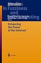 Enhancing the Power of the Internet: 139 (Studies in Fuzziness and Soft Computing)
