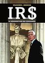 I.R.$. - Tome 22 - La Résurrection des condamnés (French Edition)