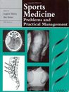 Sports Medicine: Problems and Practical Management (Greenwich Me