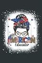 All American Educator Leopard Messy Bun 4th Of July.pdf: Notebook 6x9 Inch 120 Pages