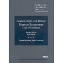 Hazen And Markham's Corporations And Other Business Enterprises, Cases And Materials, 2d (American Casebook Series])