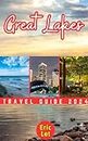 Great Lakes Travel Guide 2024: Packed with insider tips, captivating anecdotes, and expert recommendations, this guidebook is your ticket to unlocking the full potential of your Great Lakes adventure