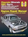 Chevrolet Silverado GMC Sierra Pick-Ups '99-'06 Haynes Repair Manual: 1999 thru 2006 2WD and 4WD